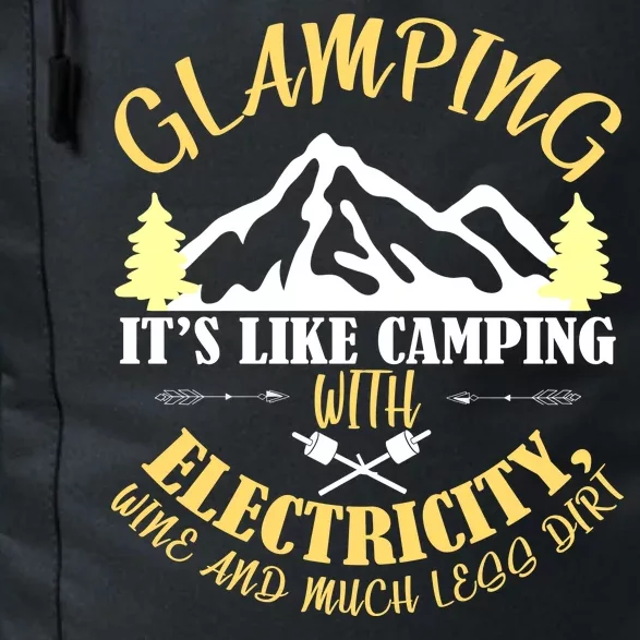 Glamping Like Camping With Electricity Wine Less Dirt Daily Commute Backpack