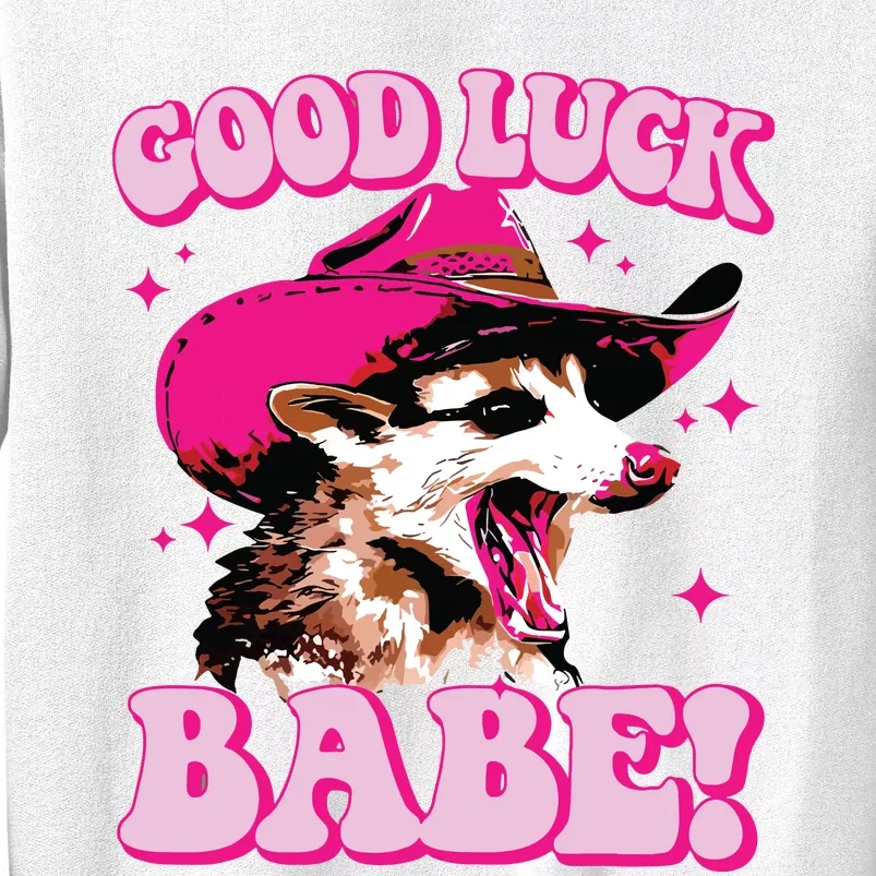 Good Luck Babe Pink Pony Club Cowgirls Western Opossum Sweatshirt