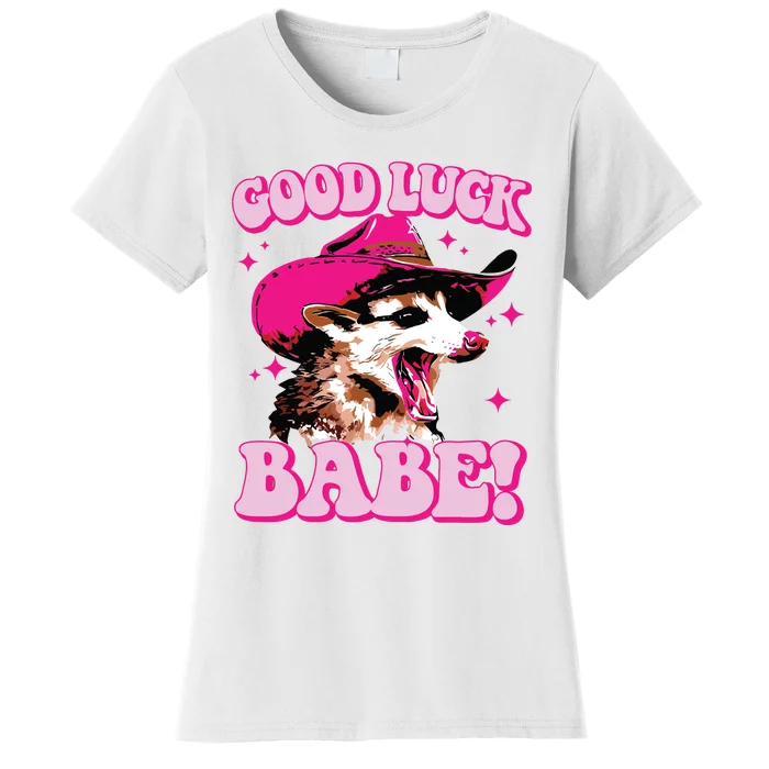 Good Luck Babe Pink Pony Club Cowgirls Western Opossum Women's T-Shirt