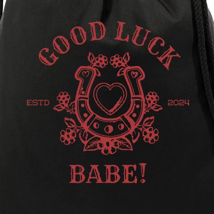 Good Luck Babe Drawstring Bag