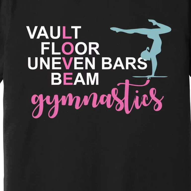 Gymnastics Love Beam Gymnastics Premium T-Shirt