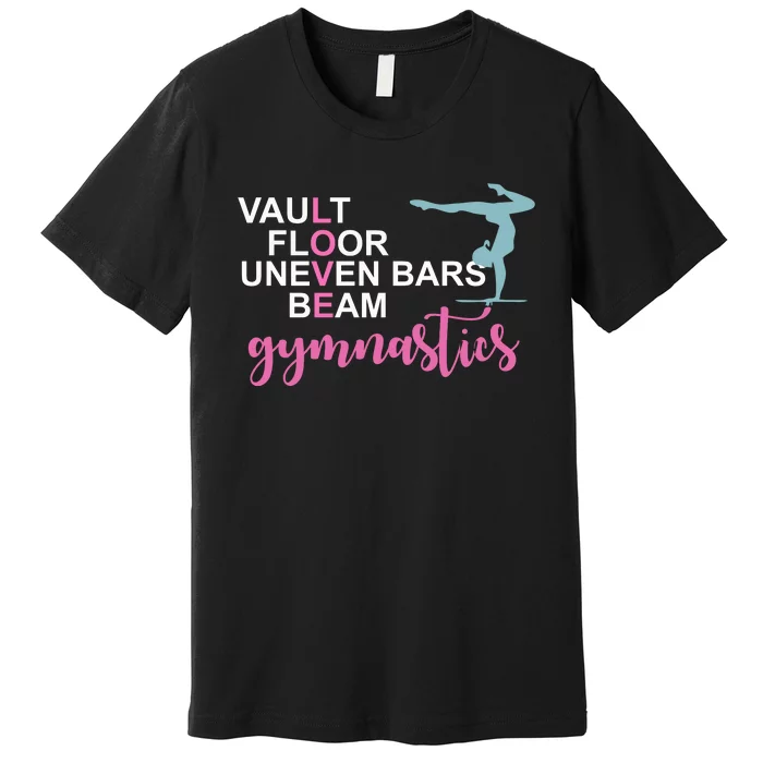 Gymnastics Love Beam Gymnastics Premium T-Shirt