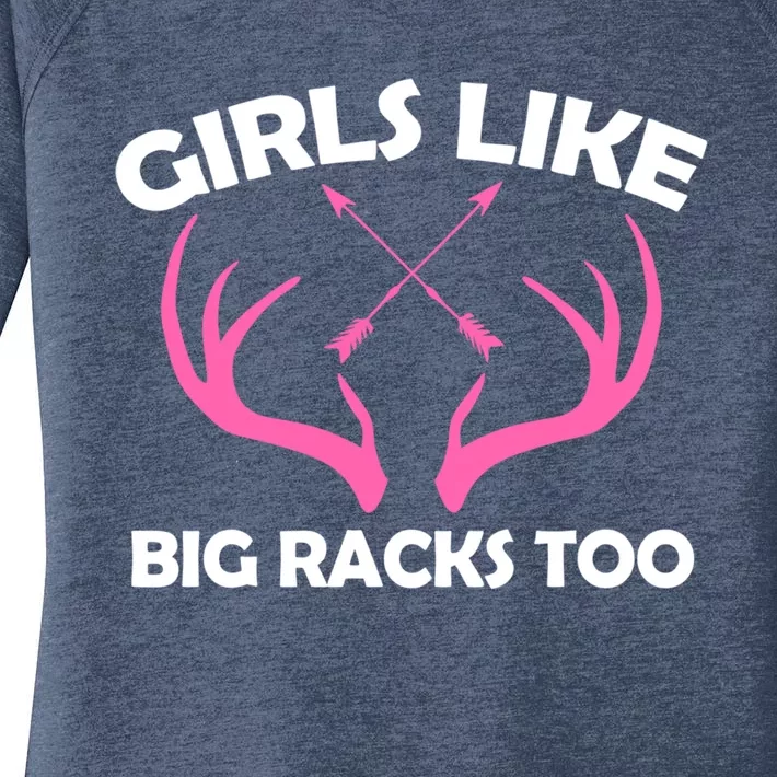 Girls Like Big Racks Too Deer Buck Hunting Deer Hunters Gift Women's Perfect Tri Tunic Long Sleeve Shirt