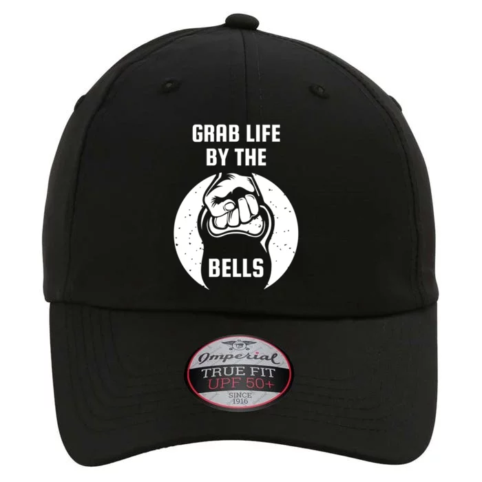 Grab Life By The Bell I Kettlebell Fitness Training Dumbbell Great Gift The Original Performance Cap