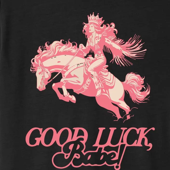 Good Luck Babe Retro 90s Birthday Gifts ChromaSoft Performance T-Shirt