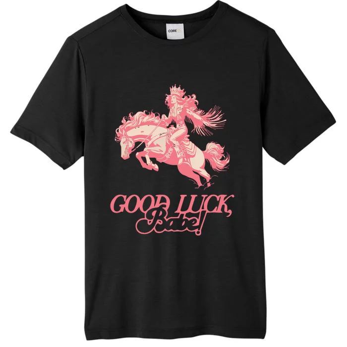 Good Luck Babe Retro 90s Birthday Gifts ChromaSoft Performance T-Shirt