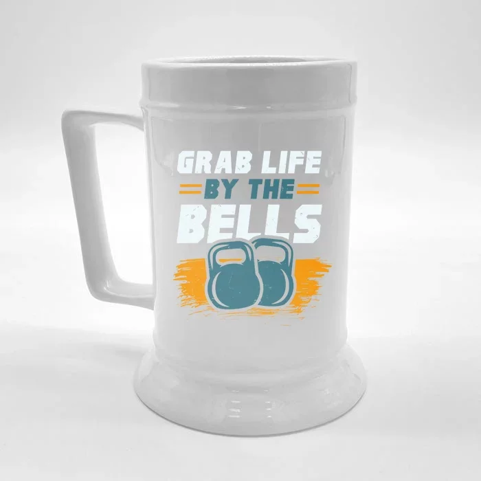 Grab Life By The Bells Kettlebells Workout Funny Gift Front & Back Beer Stein