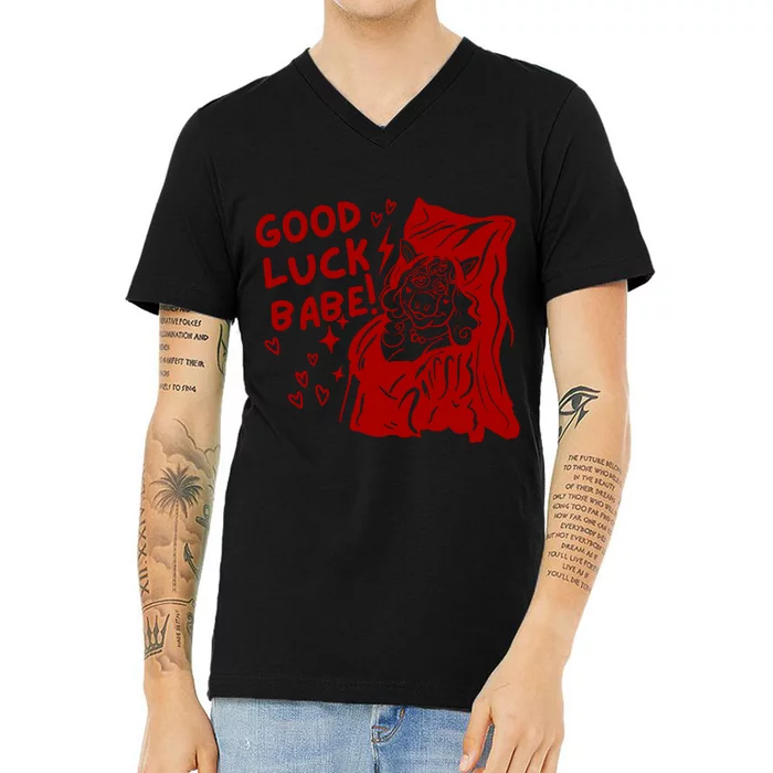 Good Luck Babe V-Neck T-Shirt