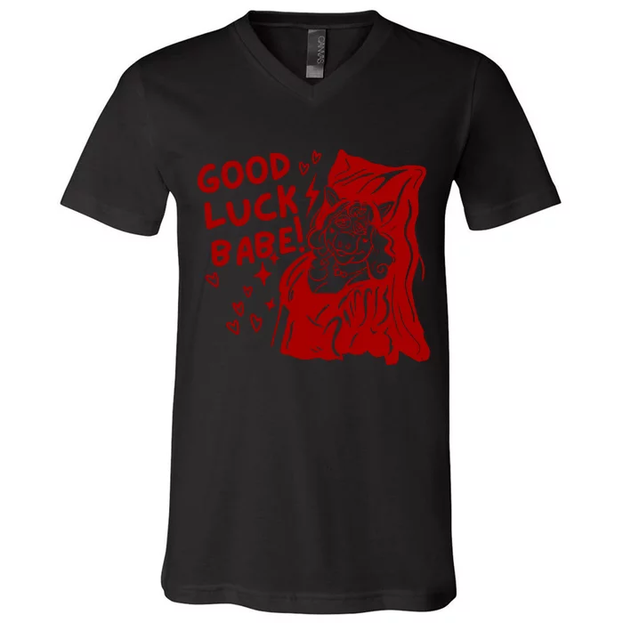 Good Luck Babe V-Neck T-Shirt