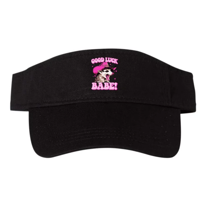 Good Luck Babe Pink Pony Club Cowgirls Western Opossum Gift Valucap Bio-Washed Visor