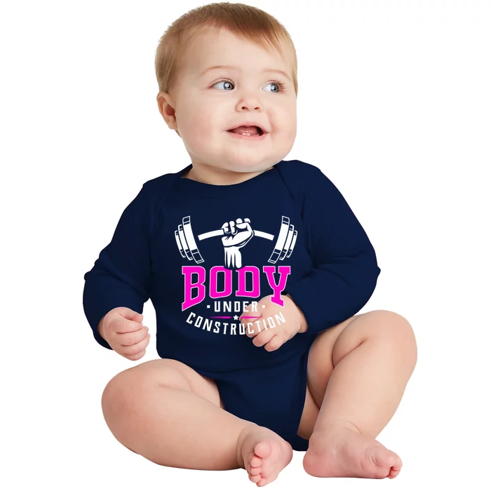 Gym Lovers Body Under Construction Workout Related Gym Rats Cute Gift Baby Long Sleeve Bodysuit