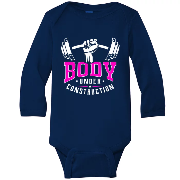 Gym Lovers Body Under Construction Workout Related Gym Rats Cute Gift Baby Long Sleeve Bodysuit