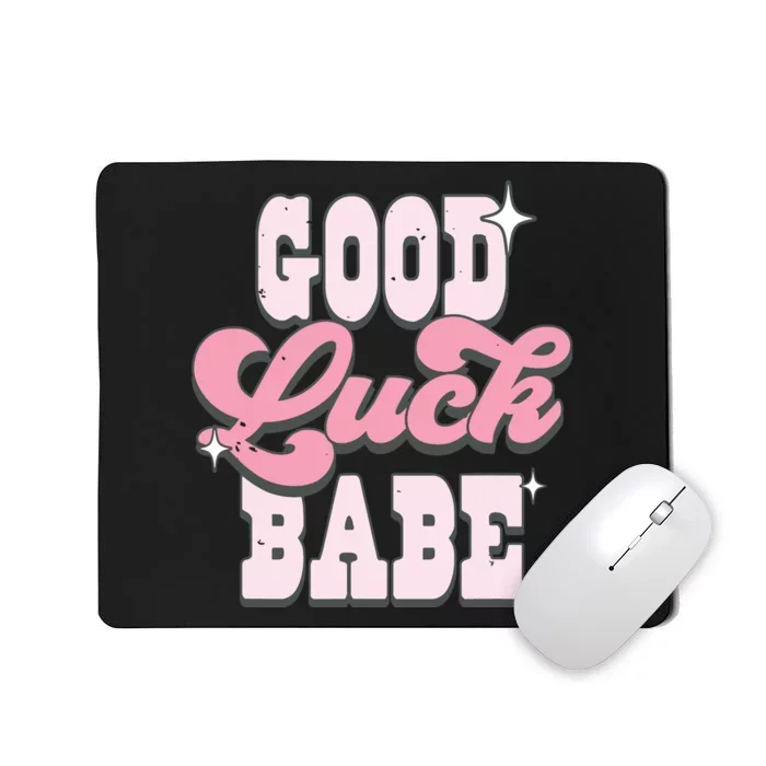 Good Luck Babe Chappel Roan Lesbian Pride Cowgirl Hat Mousepad