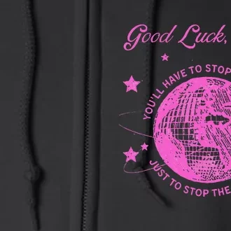 Good Luck Babe Full Zip Hoodie