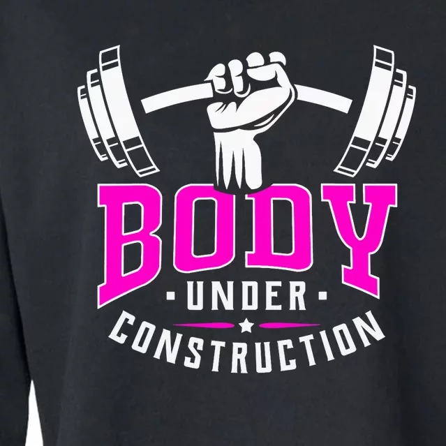 Gym Lovers Body Under Construction Workout Related Gym Rats Cropped Pullover Crew