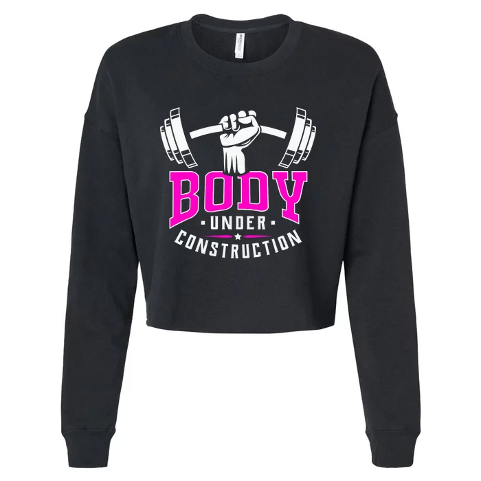 Gym Lovers Body Under Construction Workout Related Gym Rats Cropped Pullover Crew