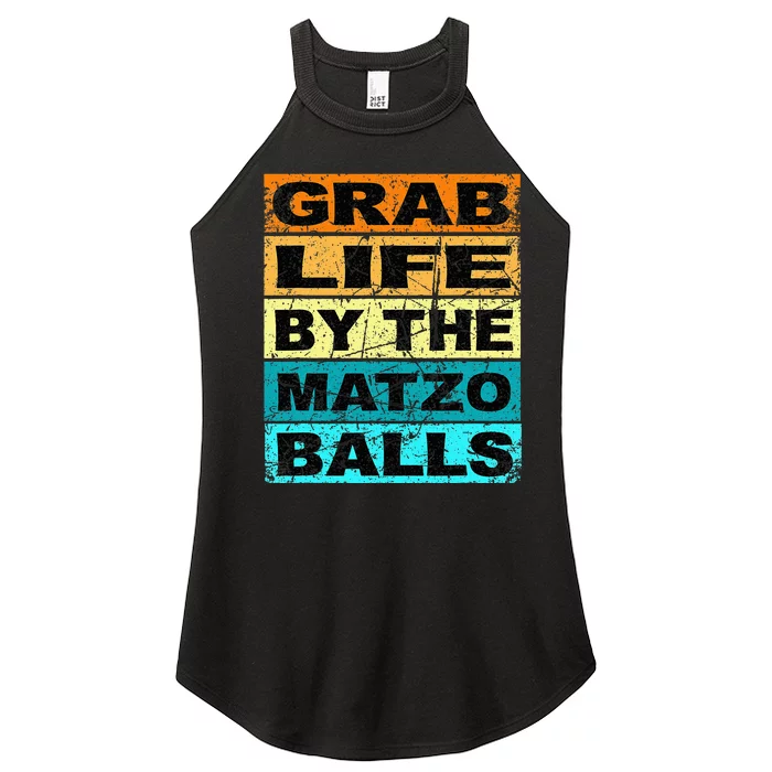 Grab Life By The Matzo Balls Kosher Passover Women’s Perfect Tri Rocker Tank