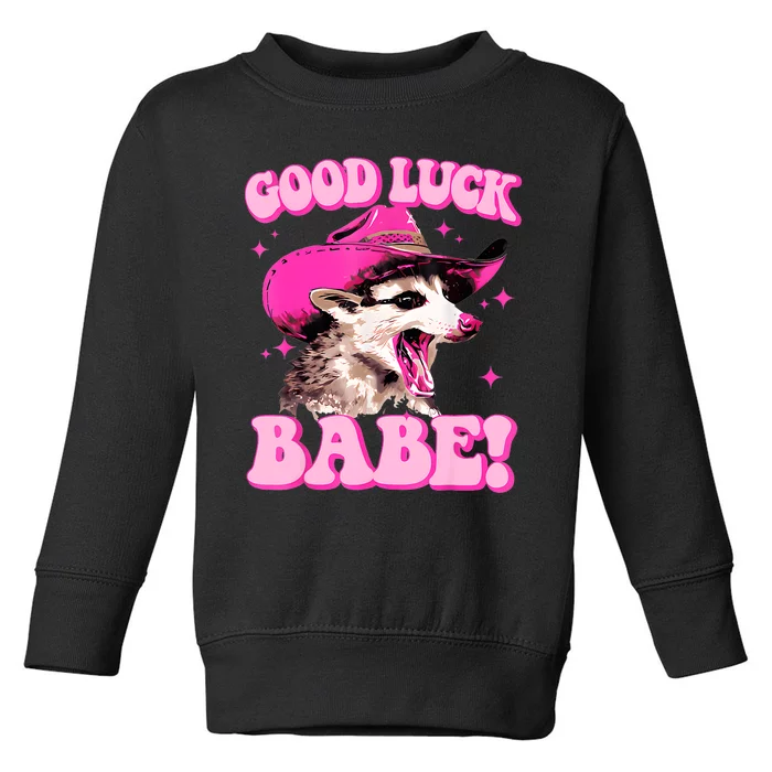 Good Luck Babe Pink Pony Club Cowgirls Western Opossum Toddler Sweatshirt