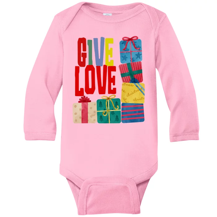 Give Love Christmas Holiday Gifts Baby Long Sleeve Bodysuit