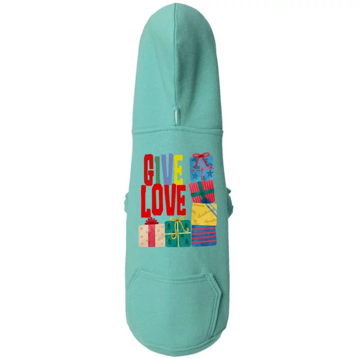 Give Love Christmas Holiday Gifts Doggie 3-End Fleece Hoodie