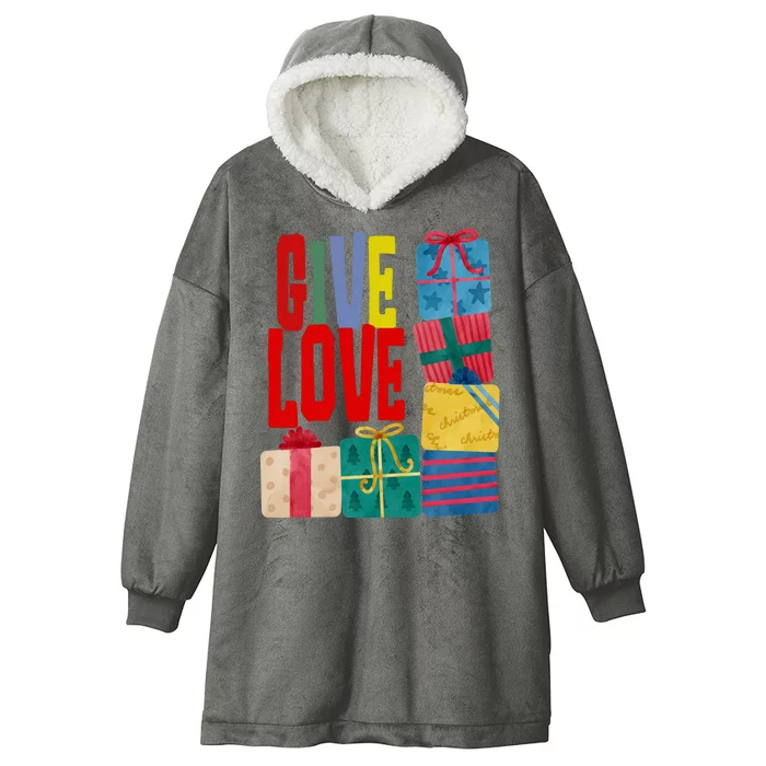 Give Love Christmas Holiday Gifts Hooded Wearable Blanket