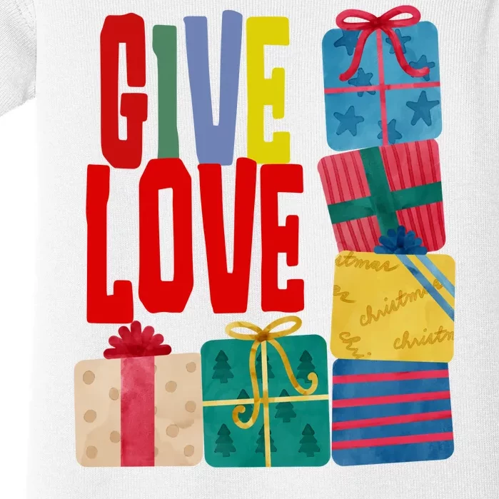 Give Love Christmas Holiday Gifts Baby Bodysuit