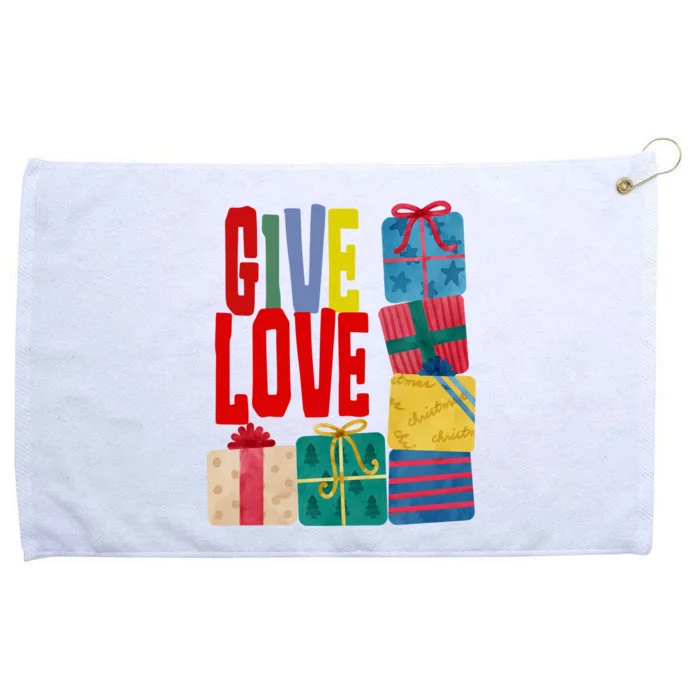 Give Love Christmas Holiday Gifts Grommeted Golf Towel