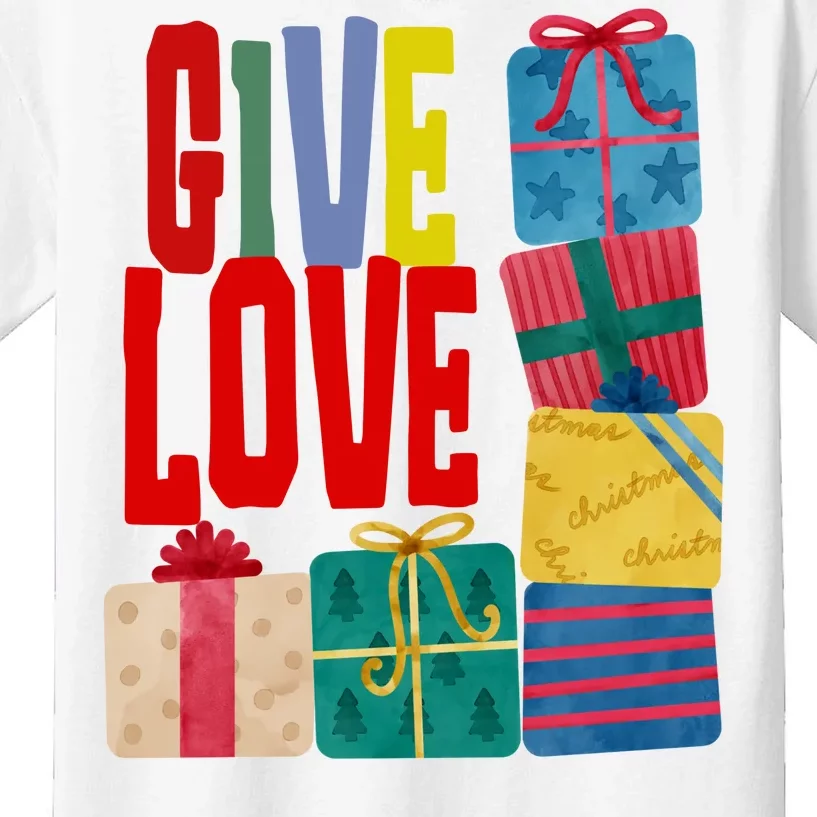 Give Love Christmas Holiday Gifts Kids T-Shirt