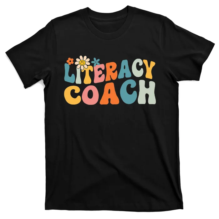 Groovy Literacy Coach Appreciation Day Back To School T-Shirt