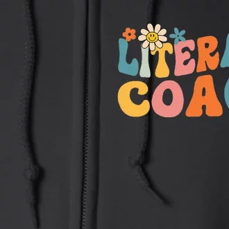 Groovy Literacy Coach Appreciation Day Back To School Full Zip Hoodie