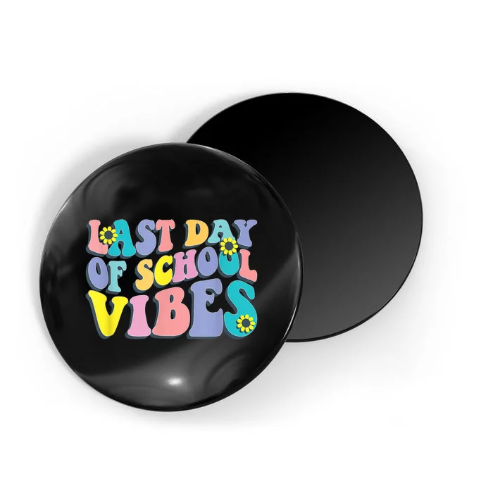 Groovy Last Day Of School Vibes Teacher Student Graduation Magnet