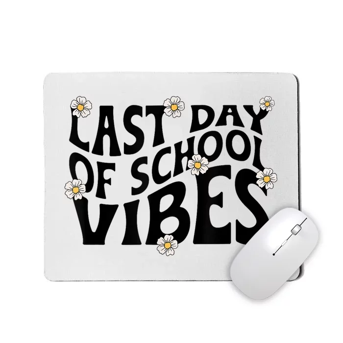 Groovy Last Day Of School Vibes Teacher Student Graduation Mousepad