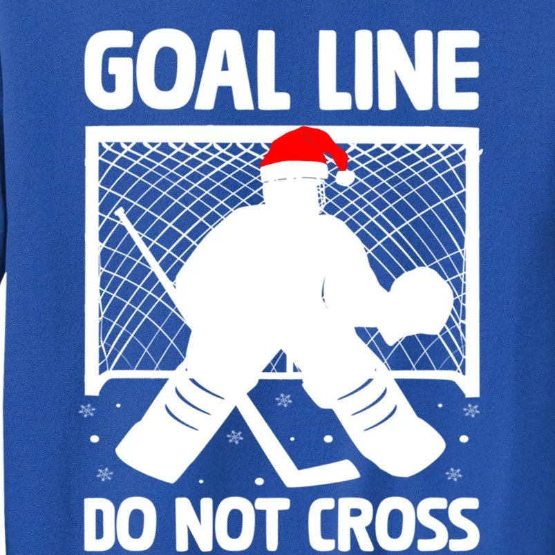 Goal Line Do Not Cross Santa Goalkeeper Christmas Goalie Meaningful Gift Sweatshirt