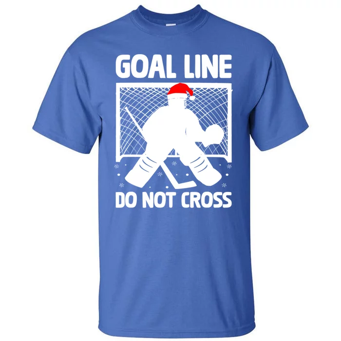 Goal Line Do Not Cross Santa Goalkeeper Christmas Goalie Meaningful Gift Tall T-Shirt