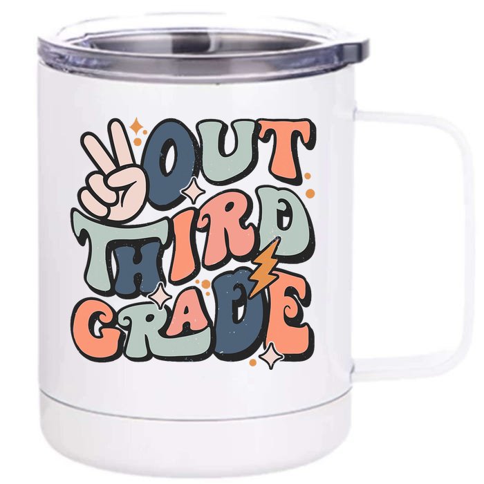 Groovy Last Day Of School 3rd Grade Peace Out Third Grade Front & Back 12oz Stainless Steel Tumbler Cup