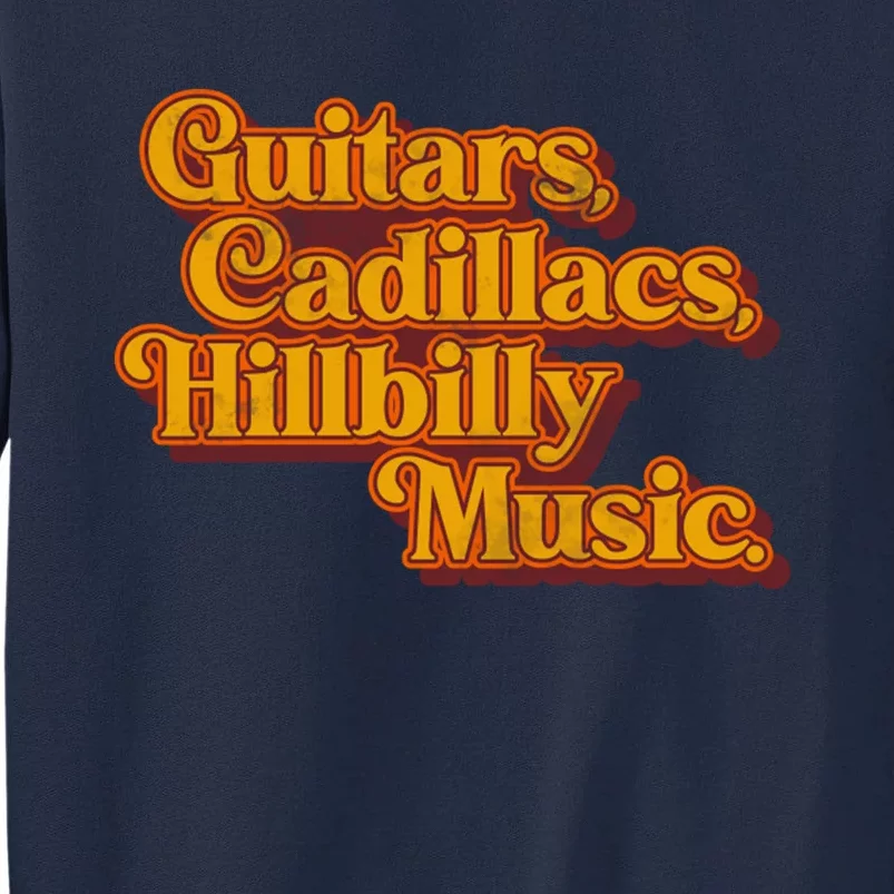 Guitars Lyrics Dwight Yoakam Tribute Tall Sweatshirt