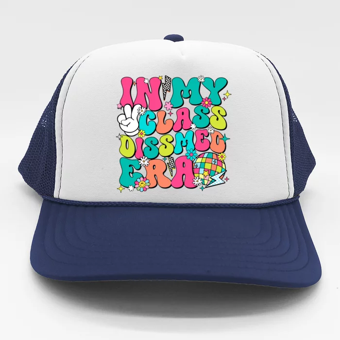 Graduate Last Day Of School Groovy In My Class Dismissed Era Cute Gift Trucker Hat