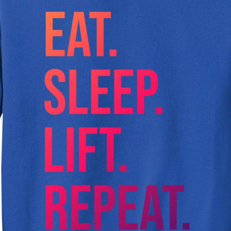 Gym Lifting Eat Sleep Lift Repeat Gift Sweatshirt