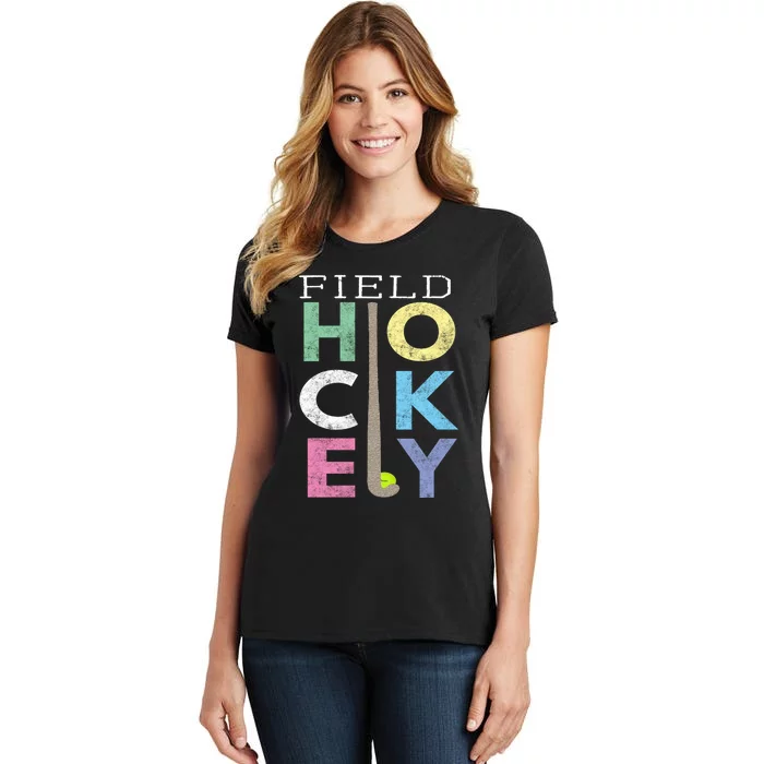 Girls Love Field Hockey Fun Birthday Gift Product Gift Women's T-Shirt