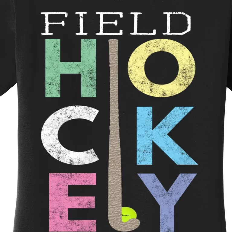 Girls Love Field Hockey Fun Birthday Gift Product Gift Women's T-Shirt