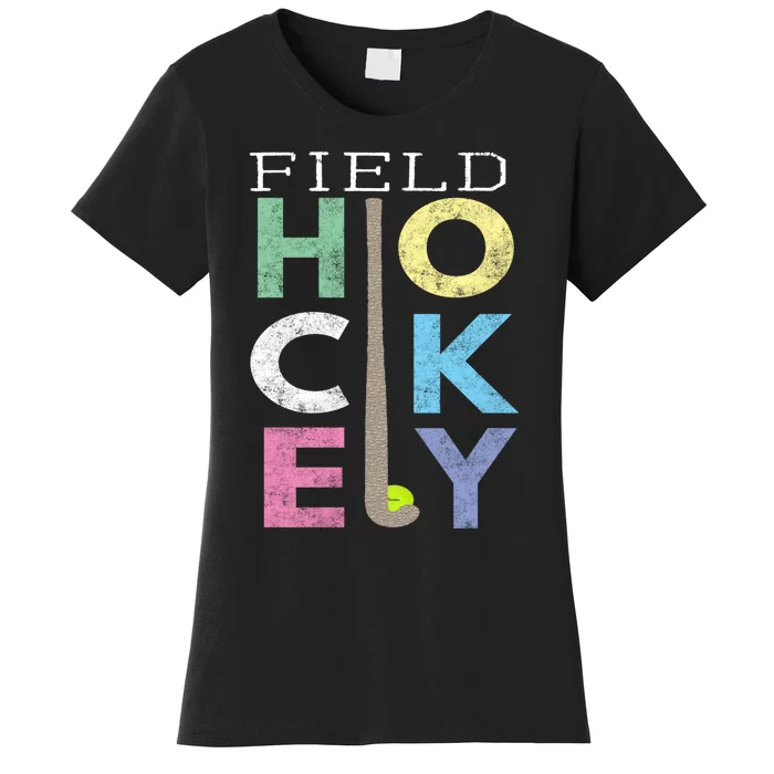 Girls Love Field Hockey Fun Birthday Gift Product Gift Women's T-Shirt