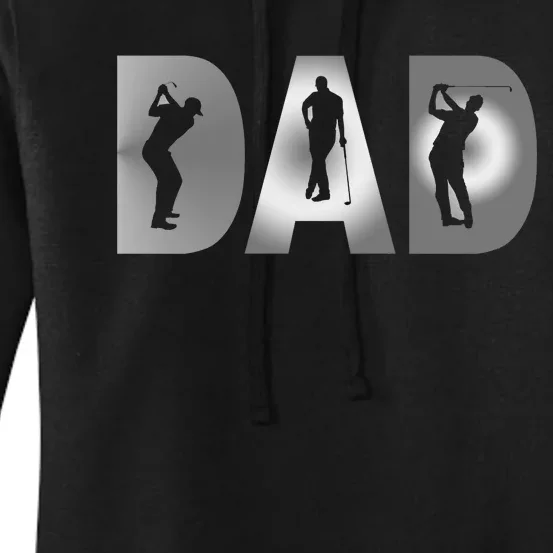 Golf Lover Fun Golf Dad Gift For Dad Father's Day Women's Pullover Hoodie