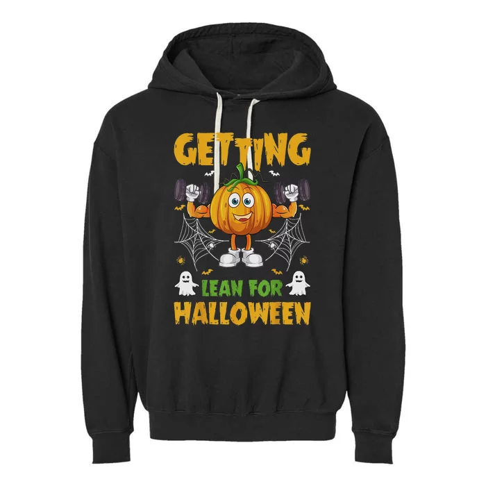 Getting Lean For Halloween Funny Workout Happy Halloween Garment-Dyed Fleece Hoodie