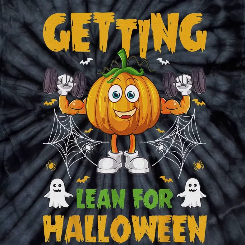 Getting Lean For Halloween Funny Workout Happy Halloween Tie-Dye T-Shirt