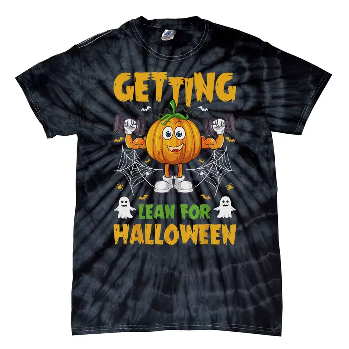 Getting Lean For Halloween Funny Workout Happy Halloween Tie-Dye T-Shirt