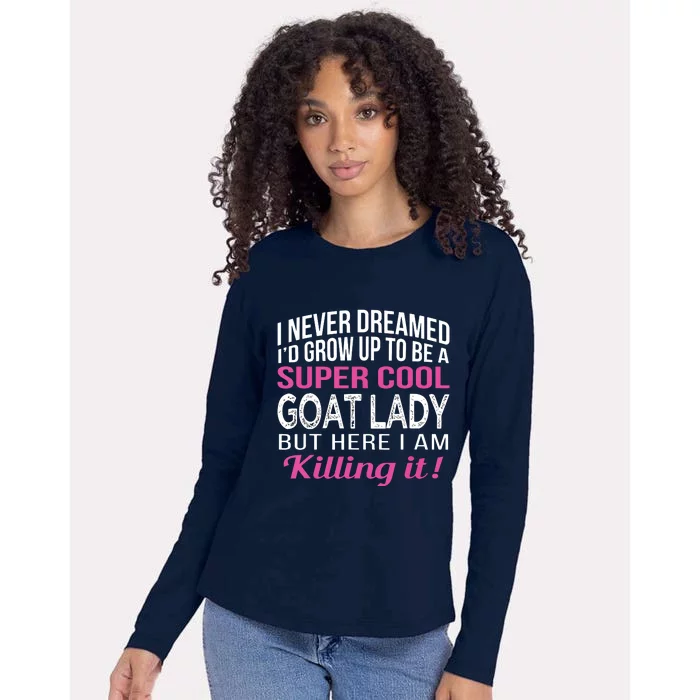 Goat Lady Funny Goat Lover Gifts Womens Cotton Relaxed Long Sleeve T-Shirt