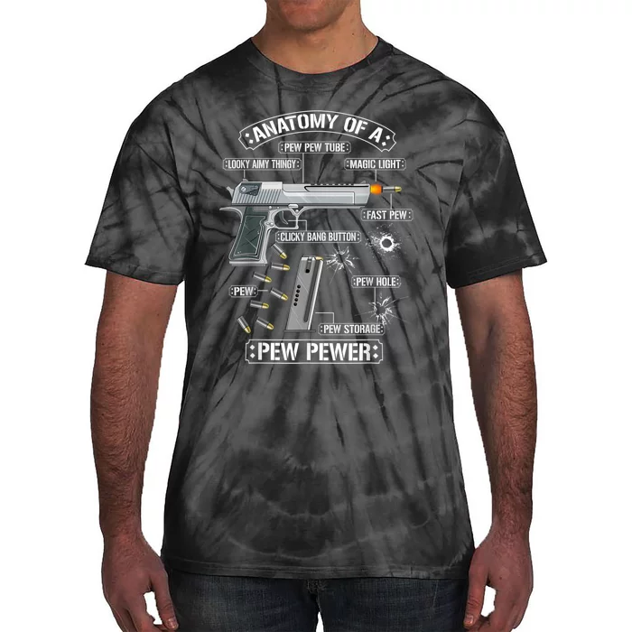 Gun Lovers Funny Amendment Meme Anatomy Of A Pew Pewer Tie-Dye T-Shirt