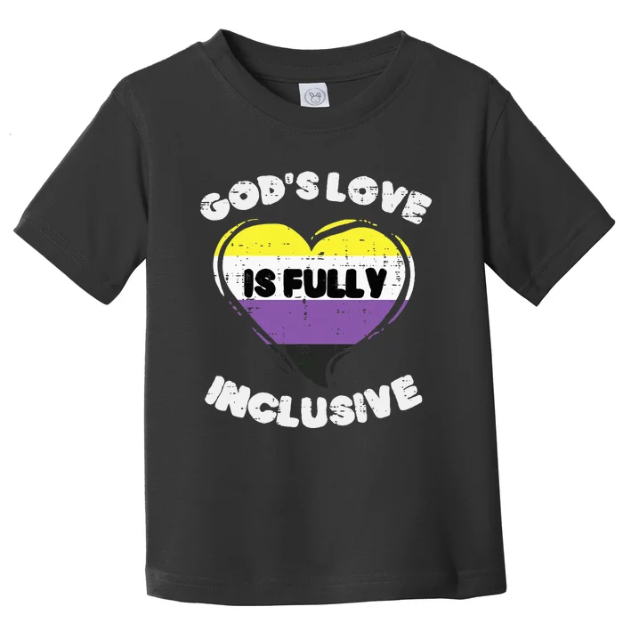 Gods Love Fully Inclusive Heart Enby Nb Pride Flag Toddler T-Shirt