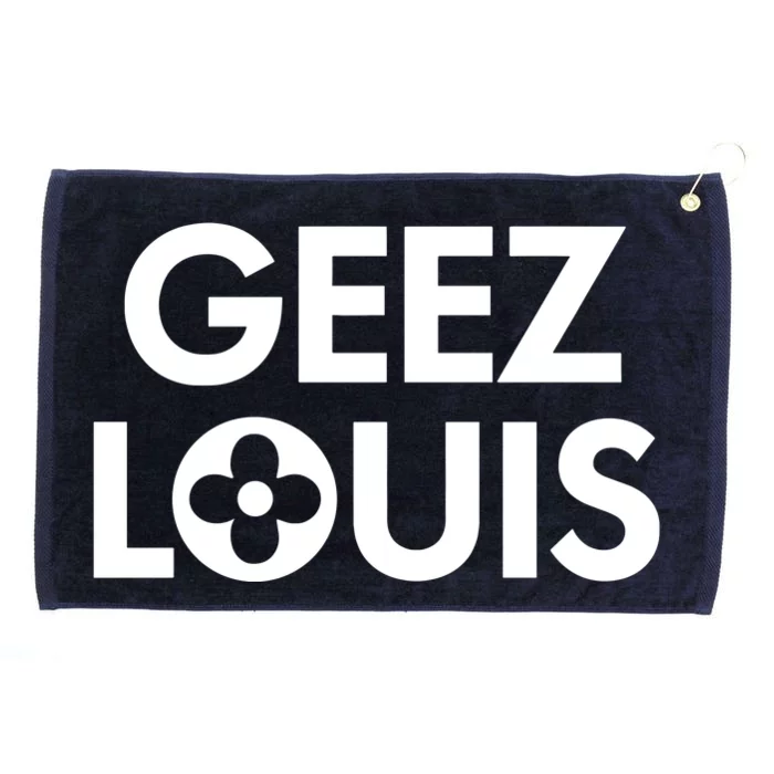 Geez Louis Funny Mom Grommeted Golf Towel