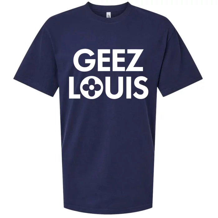 Geez Louis Funny Mom Sueded Cloud Jersey T-Shirt